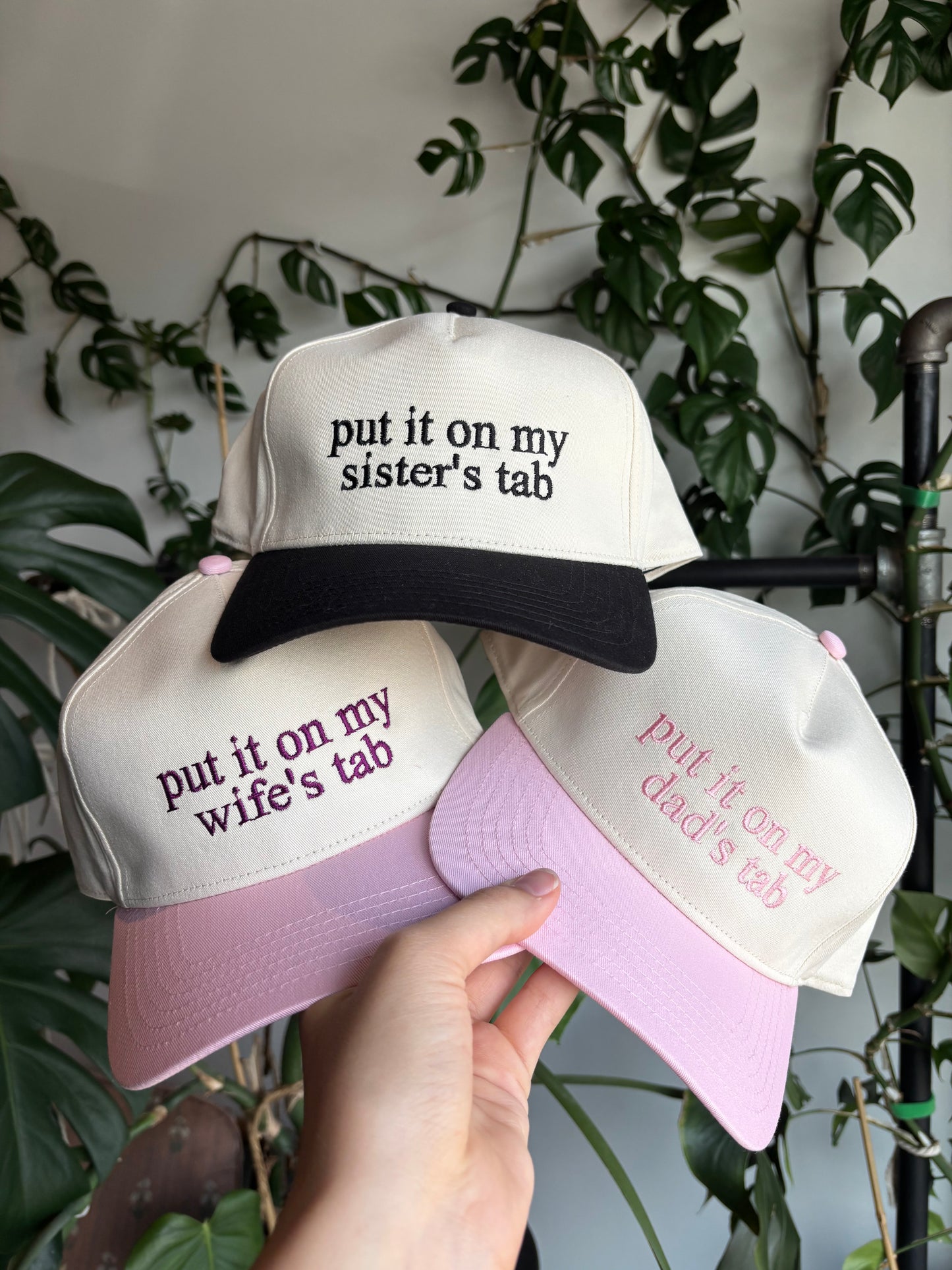 Put it on my dads Tab, Trucker Hat